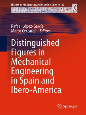 cover image of Distinguished Figures in Mechanical Engineering in Spain and Ibero-America